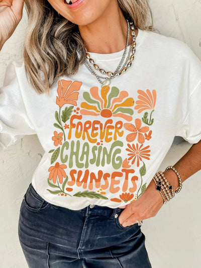 FOREVER CHASING SUNSETS Round Neck T Shirt - Style Chic Couture